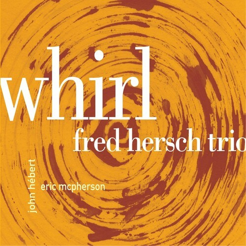 Hersch Fred/Trio - Whirl