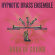 Hypnotic Brass Ensemble - Book Of Sound Hypnotic Brass Ensemble - Book Of Sound