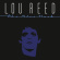 Lou Reed - The Blue Mask Lou Reed - The Blue Mask