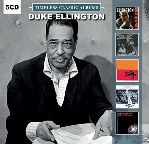 Duke Ellington - Timeless Classic Albums