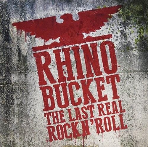 Rhino Bucket - Last Rock N Roll Lp The (Ltd Clear