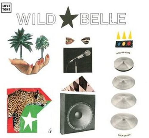 Wild Belle - Hurricane/Paralyzed