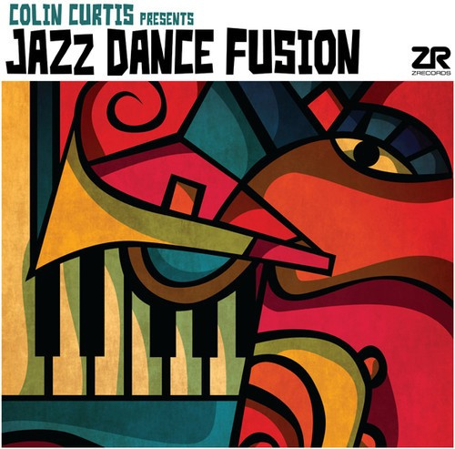 Curtis Colin - Jazz Dance Fusion (Presents)