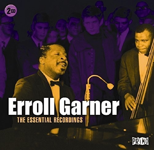 Erroll Garner - Essential Recordings