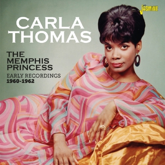 Carla Thomas - Memphis Princess  Early Recordings 1960-1962