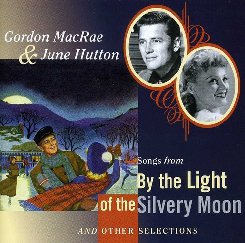 Macrae Gordon / June Hutton - Songs From By The Light Of The Silv