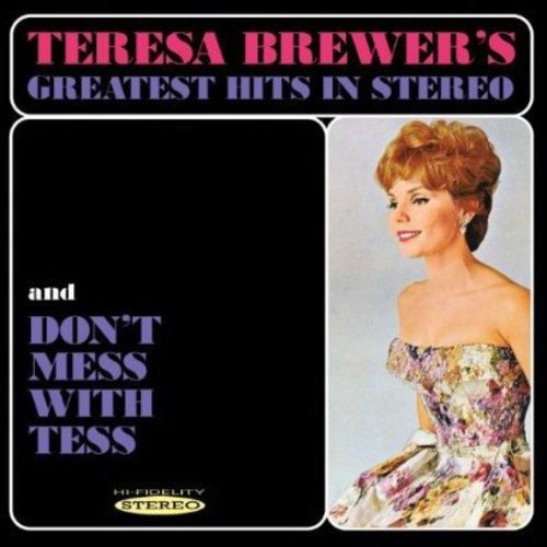 Brewer Teresa - Greatest Hits In Stereo & Dont Mess
