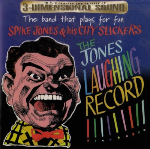 Jones Spike - Jones Laughing Record