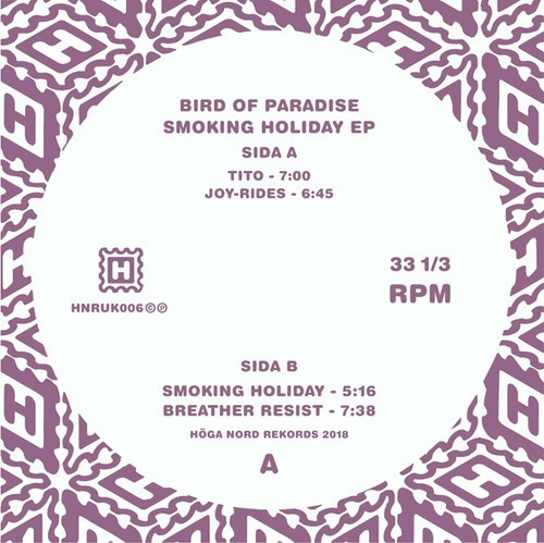 Bird Of Paradise - Smoking Holiday Ep