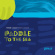 Various - Paddle To The Sea Various - Paddle To The Sea