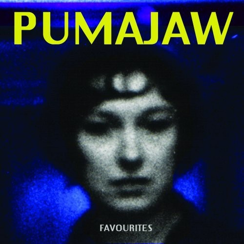 Pumajaw - Favourites