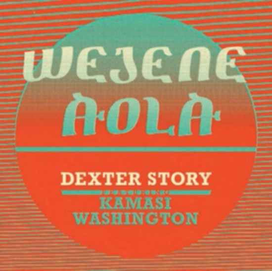 Story Dexter - Wejene Aloa (Feat. Kamasi Was