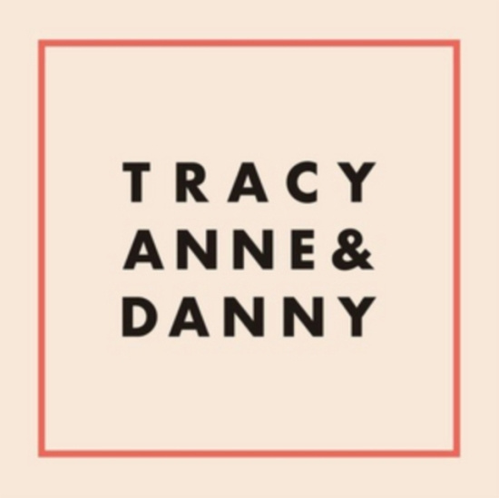 Tracyanne & Danny - Tracyanne & Danny
