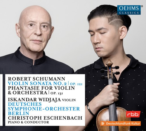 Robert Schumann - Violin Sonata No.2 & Phantasie For