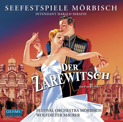 Lehar - Der Zarewitsch