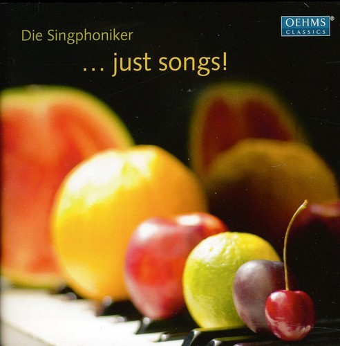 Various - Singphoniker ... Just Songs!