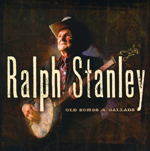 Stanley Ralph - Old Songs & Ballads