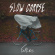 Slow Corpse - Fables Slow Corpse - Fables