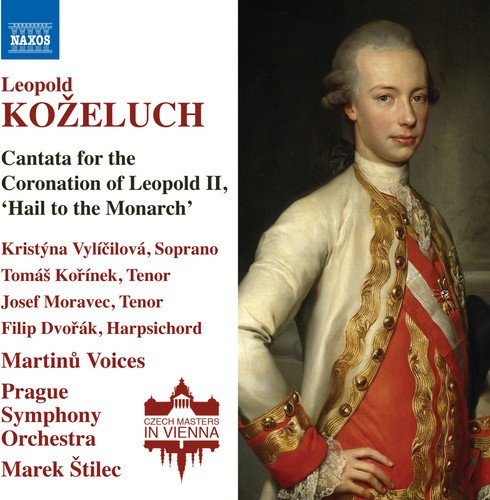 Kozeluch Leopold - Cantata For The Coronation Of Leopo