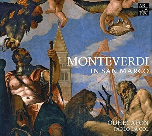 Claudio Monteverdi - Monteverdi In San Marco