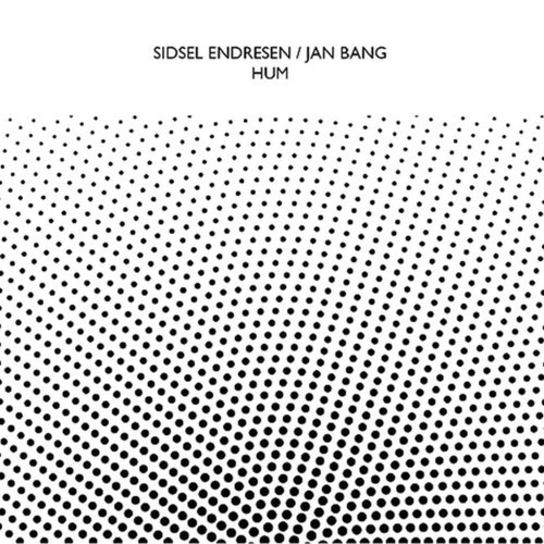 Endresen Sidsel And Jan Bang - Hum