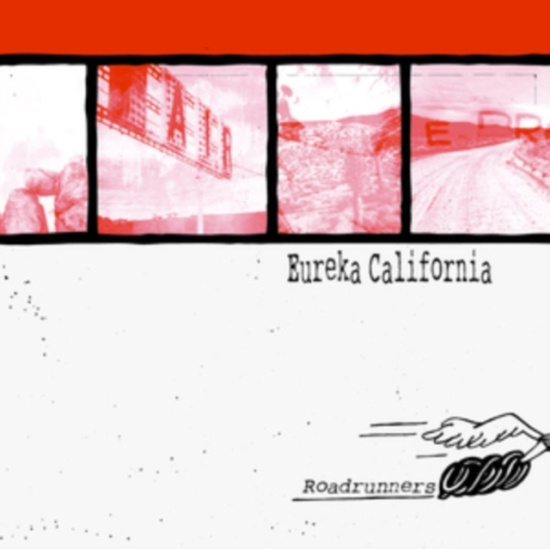 Eureka California - Roadrunners