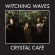 Witching Waves - Crystal Cafã© Witching Waves - Crystal Cafã©