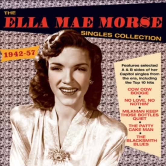 Morse Ella Mae - Singles Collection 1942-57