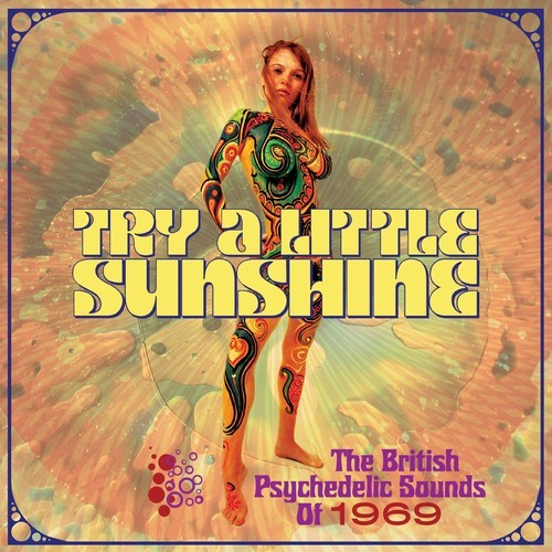 Various Artists - Try A Little SunshineBritish Psych