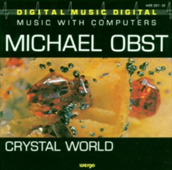 Obst Michael - Crystal World