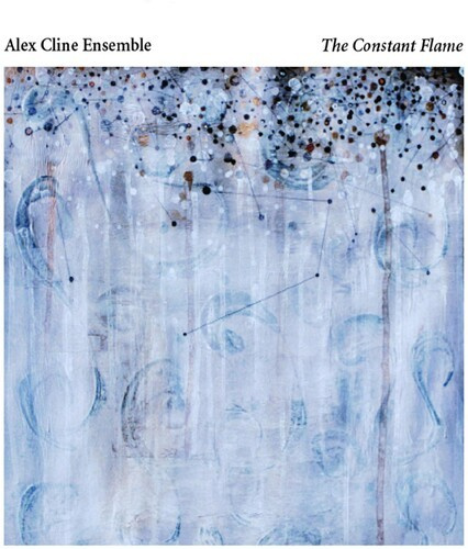 Alex Cline Ensemble - The Constant Flame