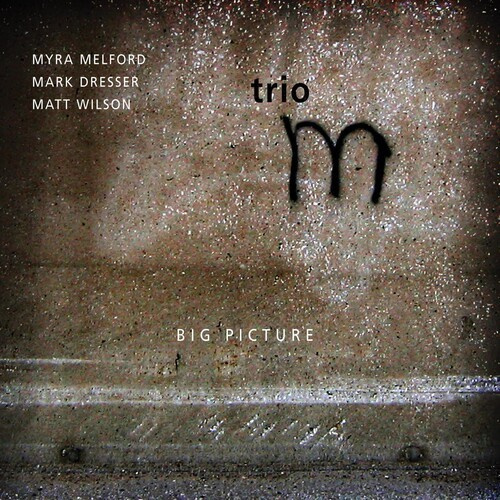 Trio M - Big Picture