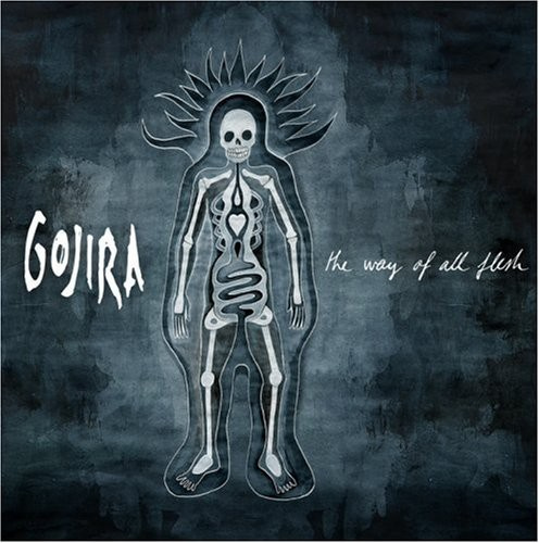 Gojira - Way Of All Flesh