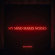 Pale Waves - My Mind Makes Noises (2Lp) Pale Waves - My Mind Makes Noises (2Lp)