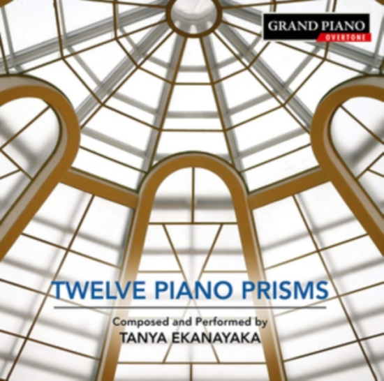 Ekanayaka Tanya - Twelve Piano Prisms