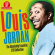 Louis Jordan - Absolutely Essential Collection Louis Jordan - Absolutely Essential Collection