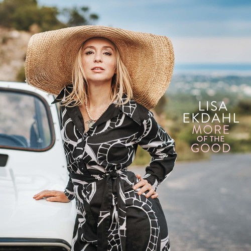 Lisa Ekdahl - More Of The Good