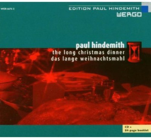Hindemith Paul - The Long Christmas Dinner (Das Lang