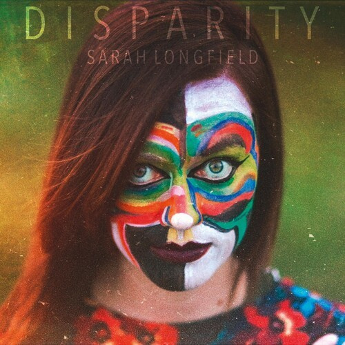 Sarah Longfield - Disparity (Digipack)