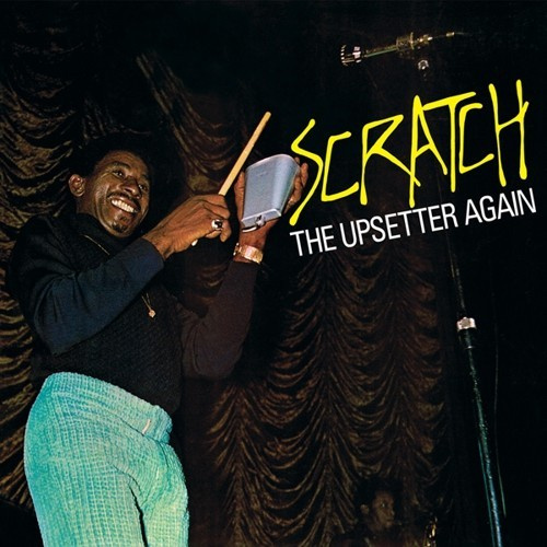 The Upsetters - Scratch The Upsetters Again