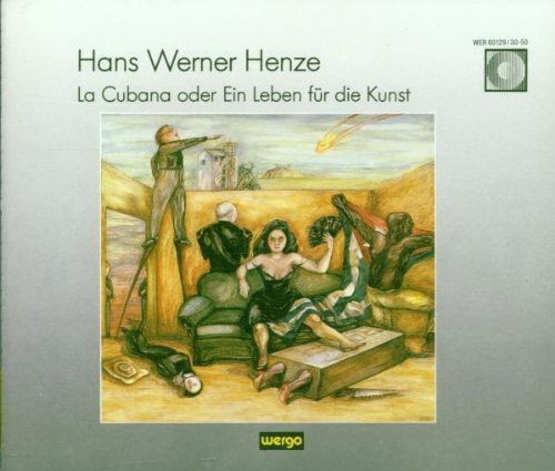 Henze Hans Werner - La Cubana Oder Ein Leben Für Die Ku