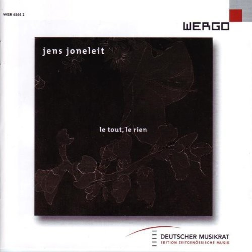 Joneleit Jens - Le Tout, Le Rien