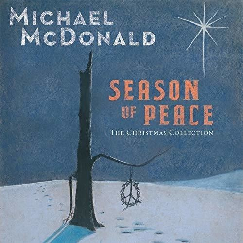 Michael Mcdonald - Season Of Peace - The Christmas Col