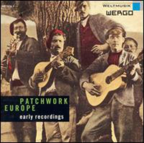 Various - Patchwork Europe, Early Recordings