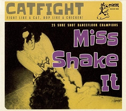 Various Artists - Cat Fight Vol.5 - Miss Shake It