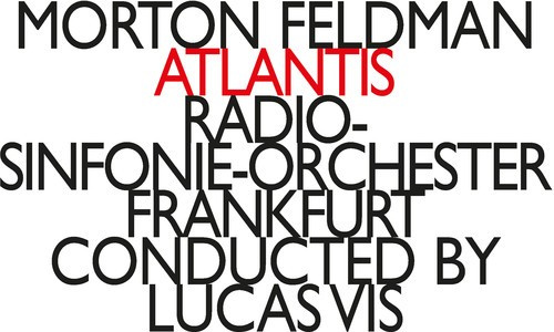 Feldman Morton - Atlantis