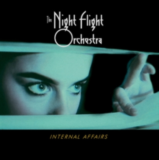 The Night Flight Orchestra - Internal Affairs