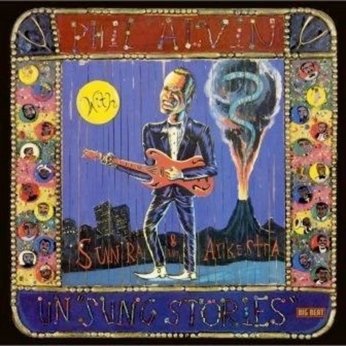 Phil Alvin - Un-Sung Stories