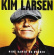 Kim Larsen - Mine Damer Og Herrer (Remaster Kim Larsen - Mine Damer Og Herrer (Remaster