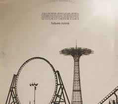 Swervedriver - Future Ruins